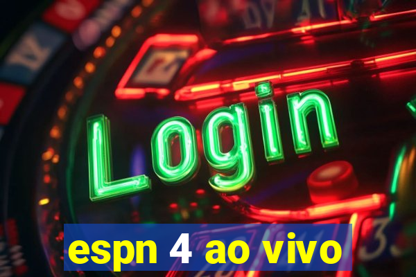 espn 4 ao vivo